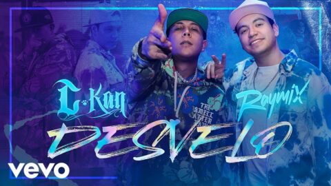 C-Kan, Raymix – Desvelo (Official Video)