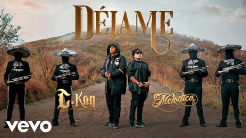 Melodico, C-Kan – Déjame (Official Video)